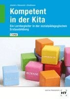 Godje Jeannot, Julia Stinsmeier, Dorothea Strodtmann - Kompetent in der Kita, Häftad. Tillgänglighet: Lägg i varukorg