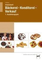 bokomslag Arbeitsheft Bäckerei - Konditorei - Verkauf