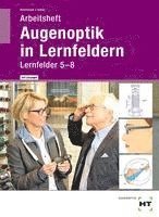 bokomslag Arbeitsheft mit eingetragenen Lösungen Augenoptik in Lernfeldern