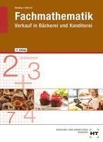 Fachmathematik Verkauf in Bäckerei und Konditorei