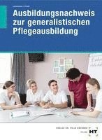 bokomslag Ausbildungsnachweis zur generalistischen Pflegeausbildung