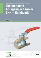 Hermann Bux, Bertram Hense, Hans-Peter Laß, Karl-Heinz Mertsch, Uwe Wellmann, Hans Werner Wagenleiter - Tabellenbuch Anlagenmechaniker SHK - Handwerk, Häftad