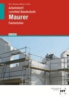 Christa Alber, Ralf Blessing, Gerd Hillberger, Kai-Michael Stumm - Arbeitsheft mit eingetragenen Lösungen Lernfeld Bautechnik Maurer, Häftad