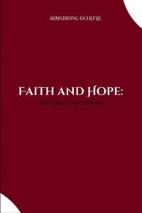 bokomslag Faith and Hope