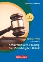 bokomslag Schulrecht kurz & bündig: Die 55 wichtigsten Urteile