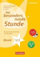 bokomslag Die besonders runde Stunde - Grundschule. Musik - Klasse 1/2