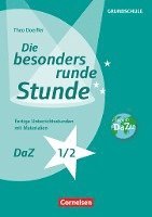 bokomslag Die besonders runde Stunde - Grundschule. DaZ- Klasse 1/2