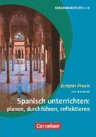 bokomslag Spanisch unterrichten: planen, durchführen, reflektieren