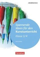 bokomslag Spannende Ideen für den Kunstunterricht Grundschule Klasse 3/4