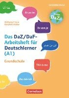 bokomslag 'Das bin ich' - das DaZ/DaF-Arbeitsheft für Deutschlerner (A1) Grundschule