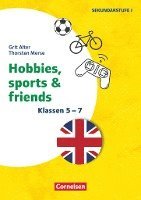 bokomslag Klasse 5-7 - Hobbies, Sports & Friends