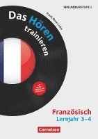 bokomslag Das Hören trainieren - Hörkompetenz in den Fremdsprachen Sekundarstufe I/II - Französisch - Lernjahr 3/4