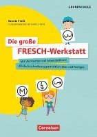 bokomslag Die große FRESCH-Werkstatt - Mit Wortkarten und Arbeitsblättern die Rechtschreibung ganzheitlich üben und festigen
