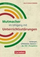 Jeanett Kasten - Mutmacher im Umgang mit Unterrichtsstörungen, Häftad