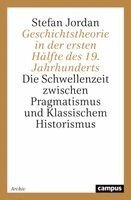 Stefan Jordan - Geschichtstheorie in der ersten Hälfte des 19. Jahrhunderts, Häftad