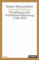 Hubert Weitensfelder - Industrie-Provinz, Häftad