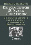 Thomas Casagrande - Die volksdeutsche SS-Division 'Prinz Eugen', Häftad. Tillgänglighet: Lägg i varukorg