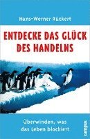 bokomslag Entdecke das Glück des Handelns