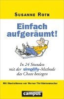 Susanne Roth - Einfach aufgeräumt!, Häftad
