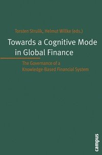 bokomslag Towards a Cognitive Mode in Global Finance?