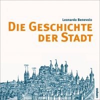 bokomslag Die Geschichte der Stadt