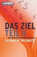 Eliyahu M. Goldratt - Das Ziel 2, Inbunden