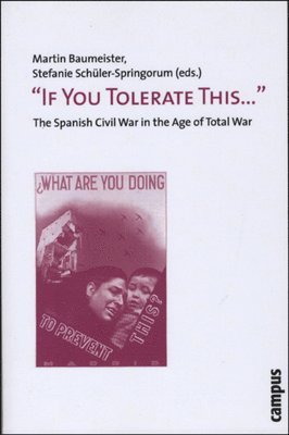 Martin Baumeister, Stefanie Schuler-Springorum - "If You Tolerate This . . . ", Häftad