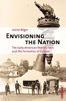Astrid Boger - Envisioning the Nation, Häftad