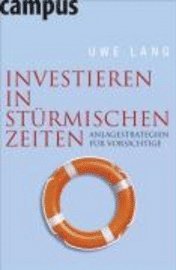 bokomslag Investieren in stürmischen Zeiten