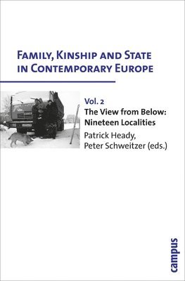 Family, Kinship and State in Contemporary Europe, Vol. 2 1