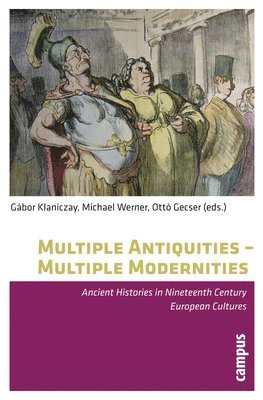 Multiple Antiquities -- Multiple Modernities 1