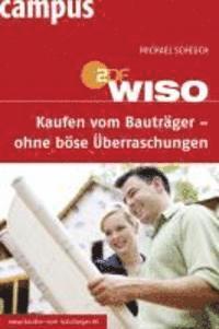 bokomslag WISO: Kaufen vom Bauträger - ohne böse Überraschungen