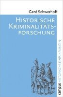 bokomslag Historische Kriminalitätsforschung