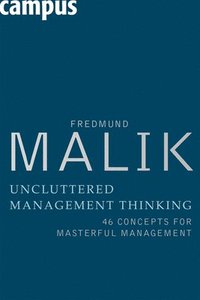 bokomslag Uncluttered Management Thinking
