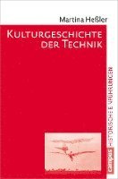 Martina Heßler - Kulturgeschichte der Technik, Häftad
