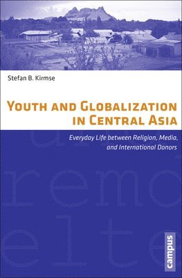 bokomslag Youth and Globalization in Central Asia