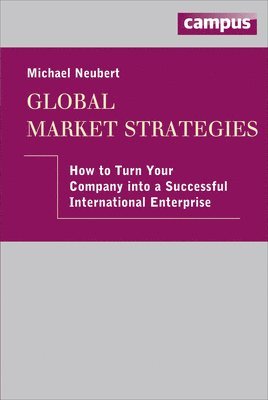 Michael Neubert - Global Market Strategies, Häftad