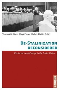 bokomslag De-Stalinisation Reconsidered