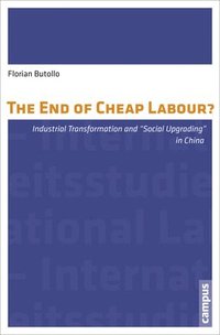 bokomslag The End of Cheap Labour?