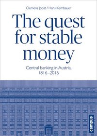 bokomslag The Quest for Stable Money