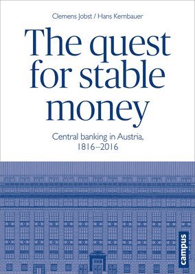 bokomslag The Quest for Stable Money