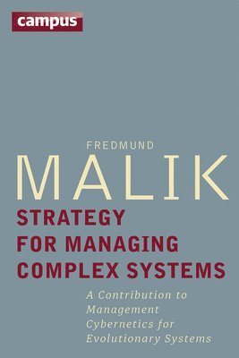 Strategy for Managing Complex Systems 1