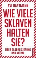 bokomslag Wie viele Sklaven halten Sie?