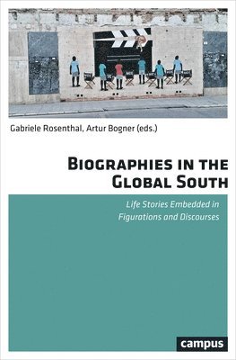 Biographies in the Global South 1