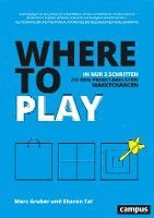 Where to Play 1