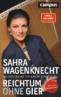 Sahra Wagenknecht - Reichtum ohne Gier, Häftad