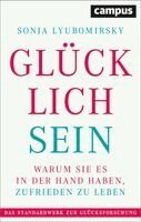 Sonja Lyubomirsky - Glücklich sein, Inbunden
