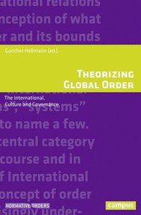 bokomslag Theorizing Global Order