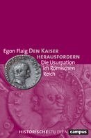 Egon Flaig - Den Kaiser herausfordern, Inbunden