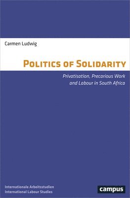 Carmen Ludwig - Politics of Solidarity, Häftad